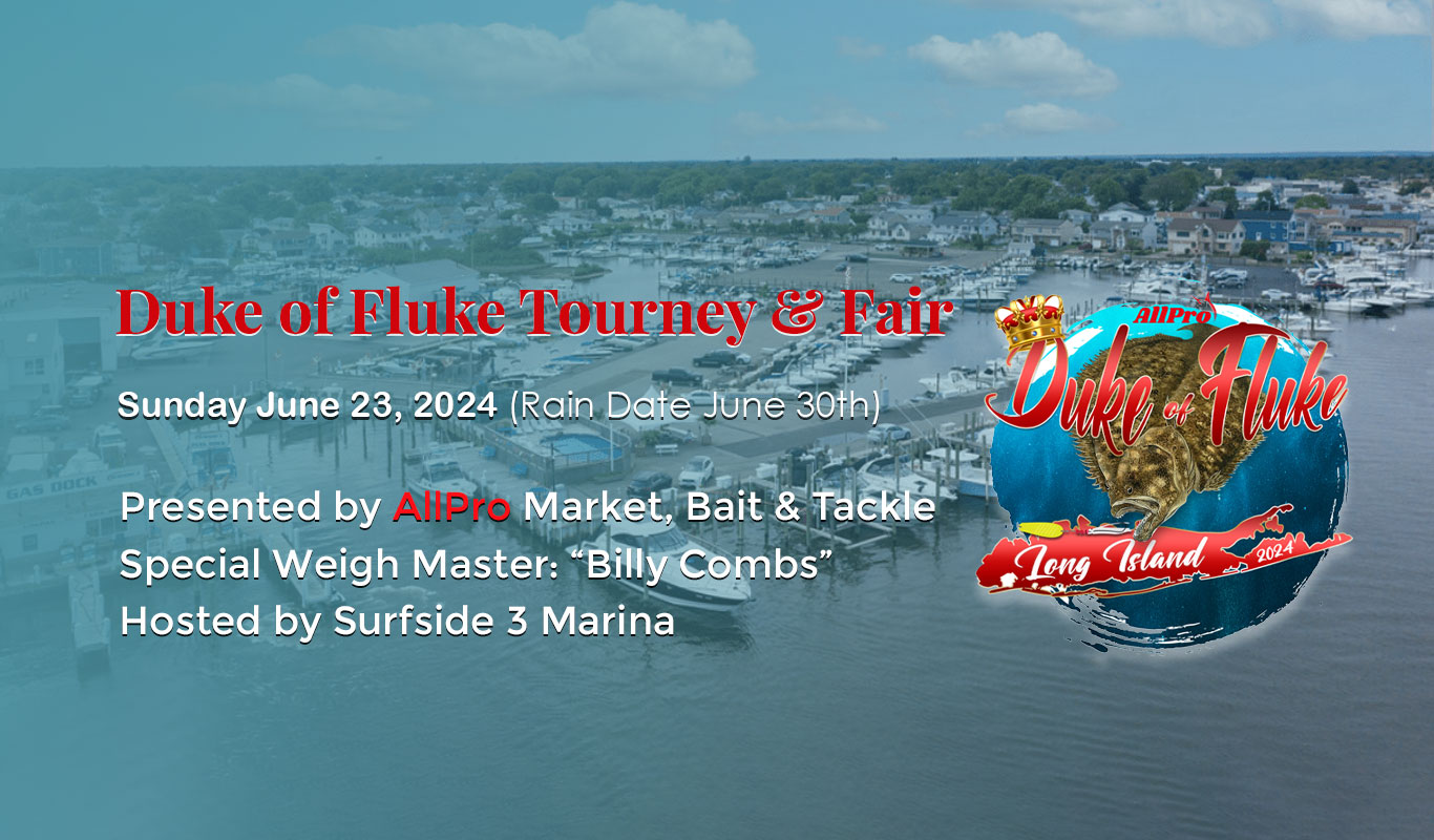 Duke of Fluke Fishing Tournament Allpro National